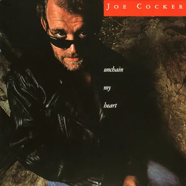 Cover zu Joe Cocker – Unchain My Heart