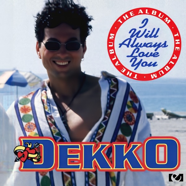 Cover zu Dekko – I Will Always Love You