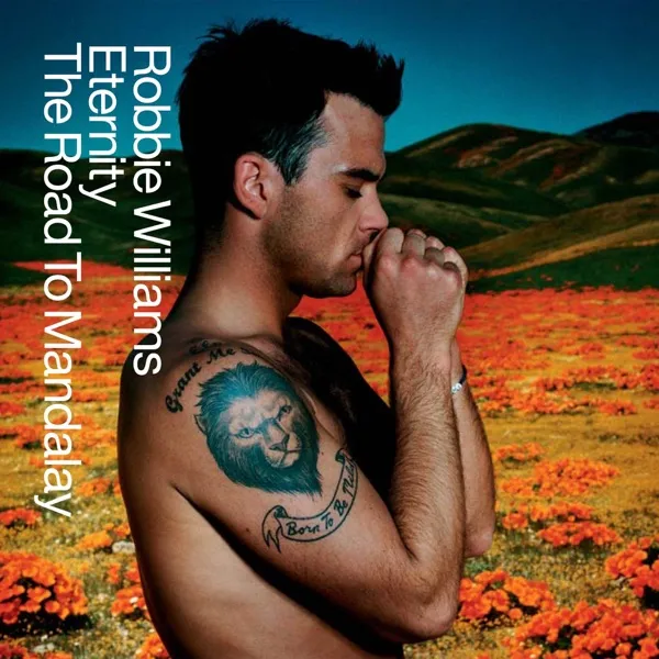 Cover zu Robbie Williams – Eternity / The Road To Mandalay