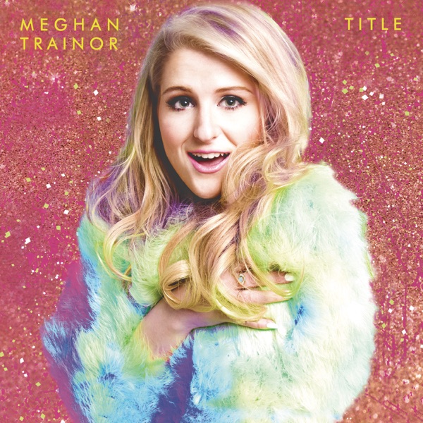 Cover zu Meghan Trainor – Dear Future Husband