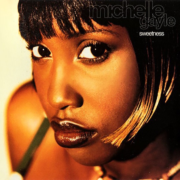 Cover zu Michelle Gayle – Sweetness