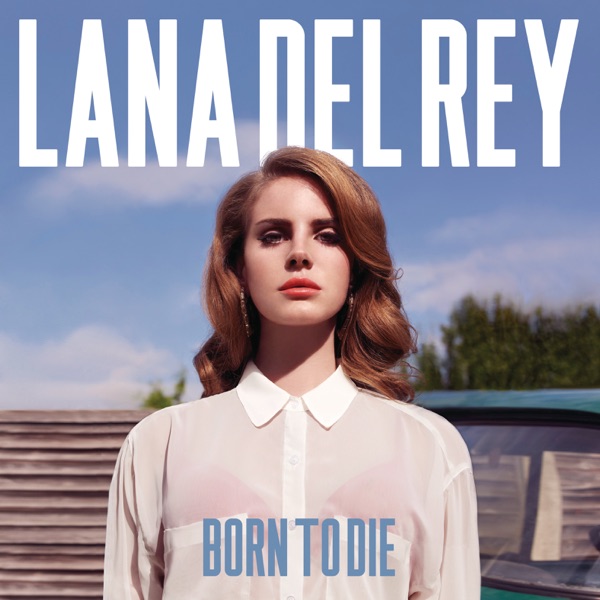 Cover zu Lana Del Rey – Summertime Sadness