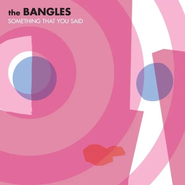 Cover zu Bangles – Something That You Said