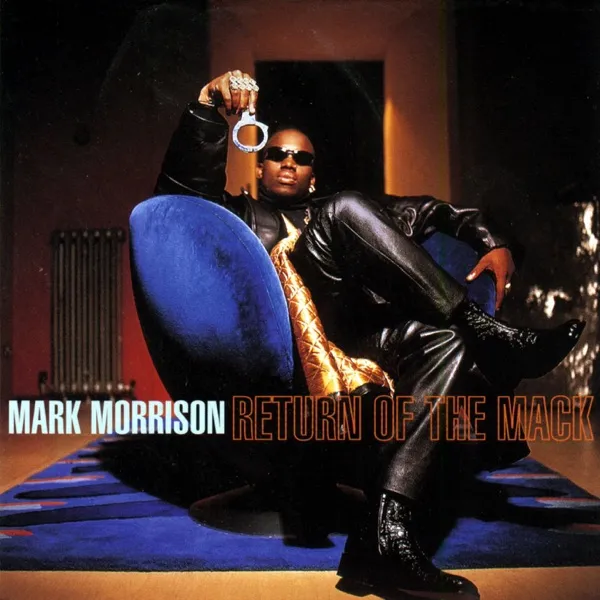 Cover zu Mark Morrison – Return Of The Mack