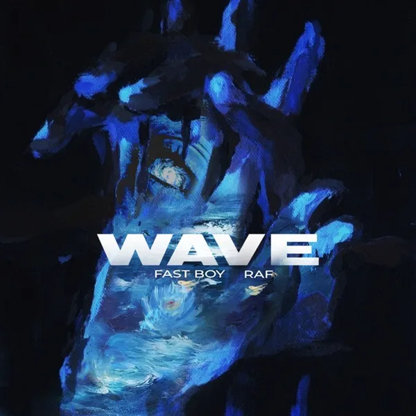 Cover zu Fast Boy / RAF – Wave