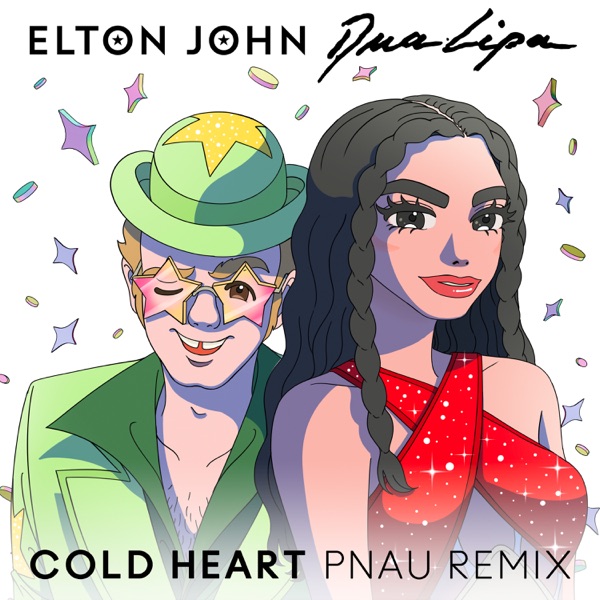 Cover zu Elton John – Cold Heart (PNAU Remix)