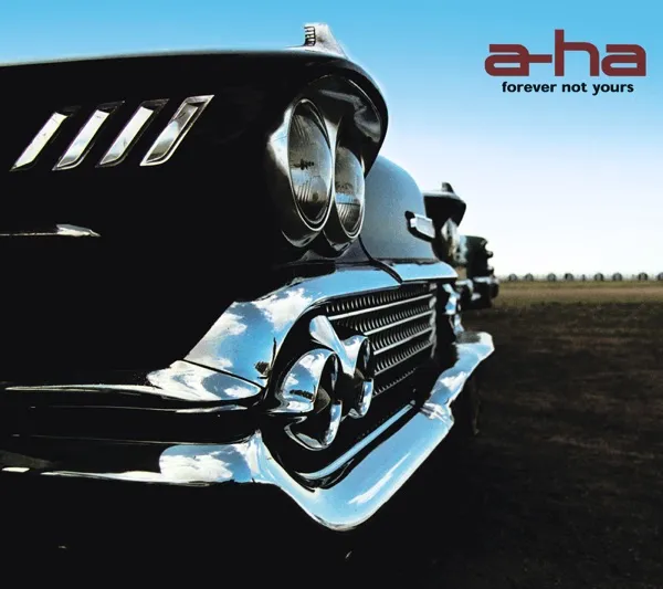 Cover zu A-ha – Forever Not Yours