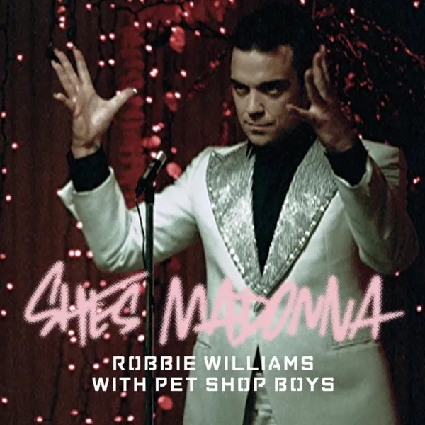 Cover zu Robbie Williams With Pet Shop Boys – She's Madonna