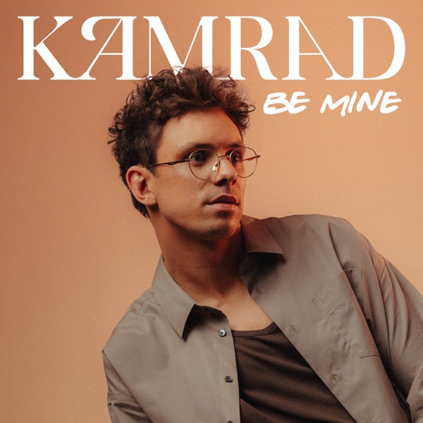 Cover zu Kamrad – Be Mine