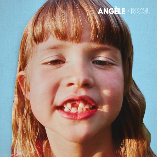 Cover zu Angèle – Balance Ton Quoi