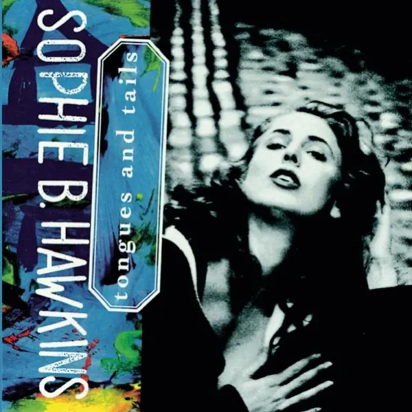 Cover zu Sophie B. Hawkins – Damn I Wish I Was Your Lover