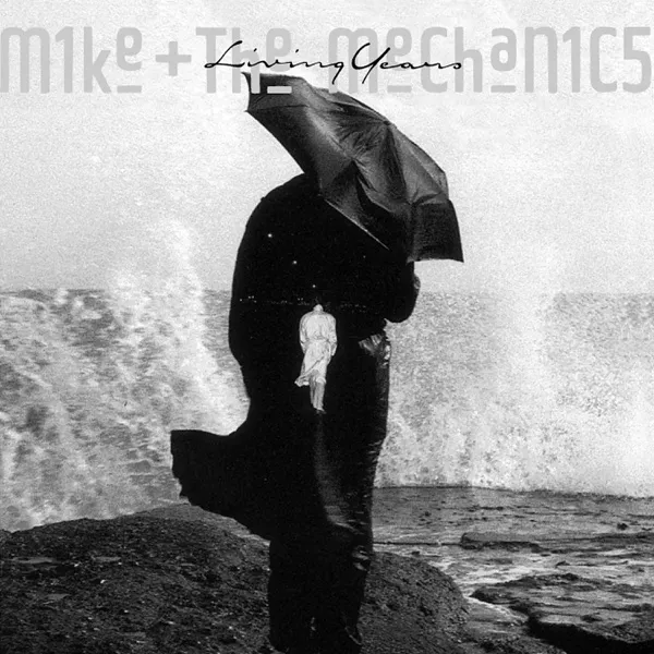 Cover zu Mike & The Mechanics – The Living Years