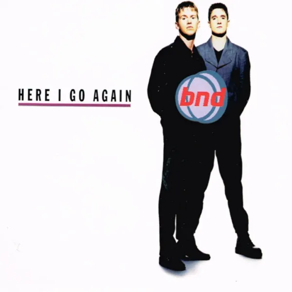 Cover zu BND – Here I Go Again