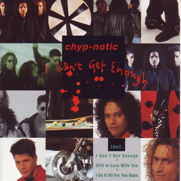 Cover zu Chyp-Notic – I Can't Get Enough