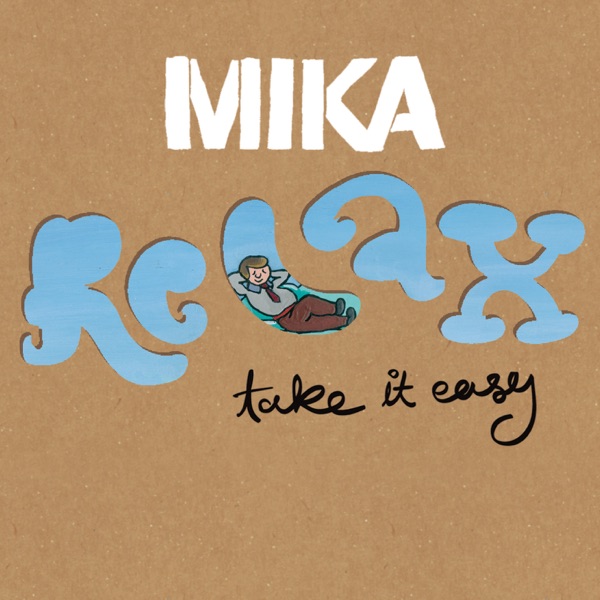 Cover zu Mika – Relax, Take It Easy