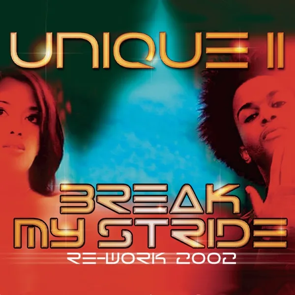 Cover zu Unique II – Break My Stride