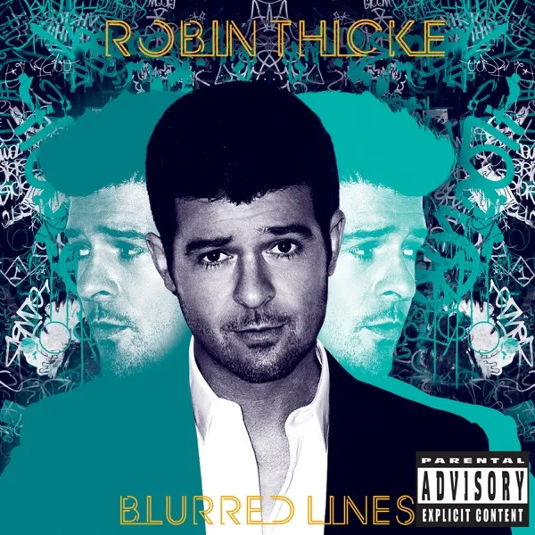 Cover zu Robin Thicke feat. T.I. & Pharrell – Blurred Lines