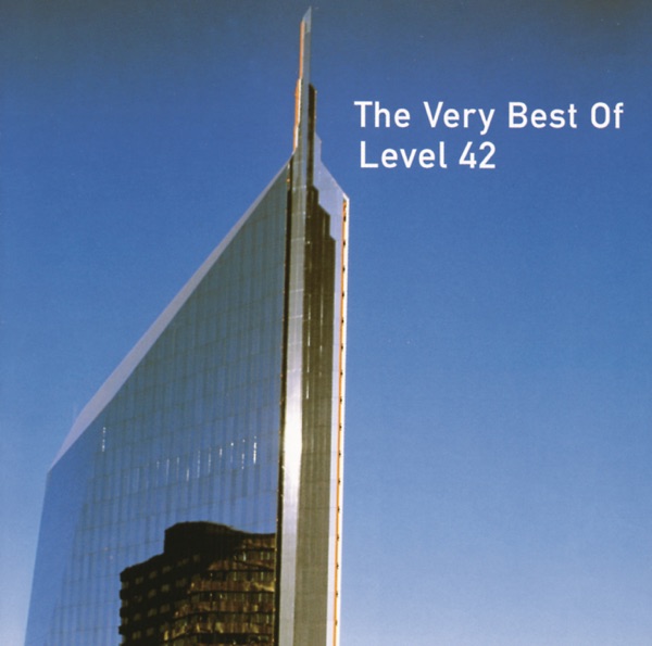 Cover zu Level 42 – Lessons In Love