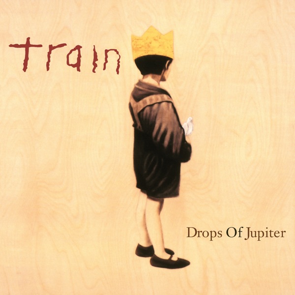 Cover zu Train – Drops Of Jupiter (Tell Me)