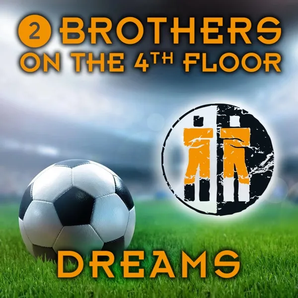 Cover zu 2 Brothers On The 4th Floor feat. Des'Ray & D-Rock – Dreams (Will Come Alive)